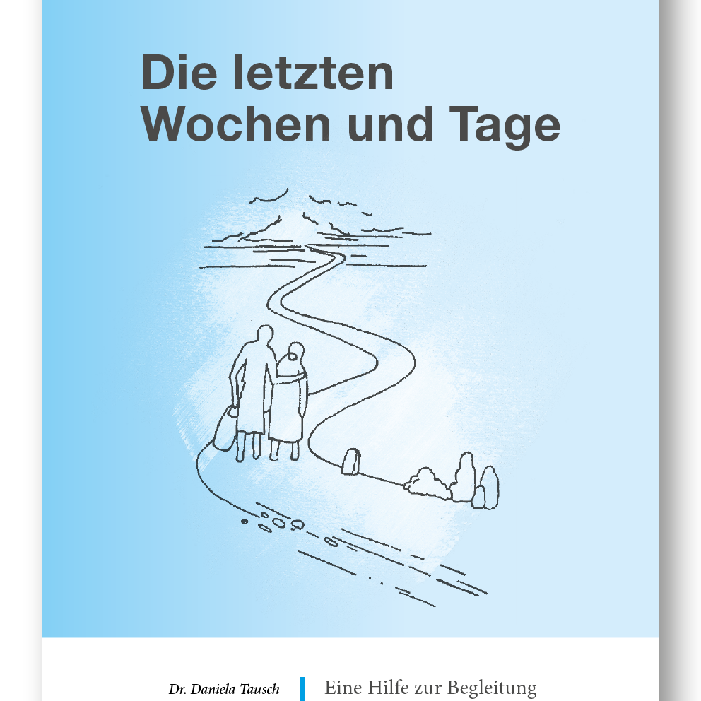 Titel der Broschüre Die letzten Wochen und Tage mit gemalten Spaziergängern auf einem Weg 