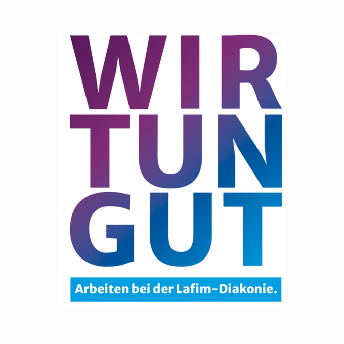 Arbeitgeberkampagne "Wir tun gut" der Lafim Diakonie