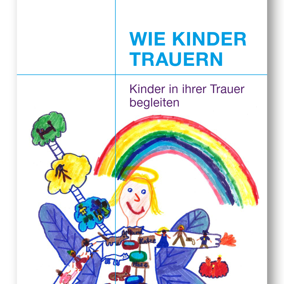 Titel der Broschüre Wie Kindern trauern mit Kinderbild und Regenbogen